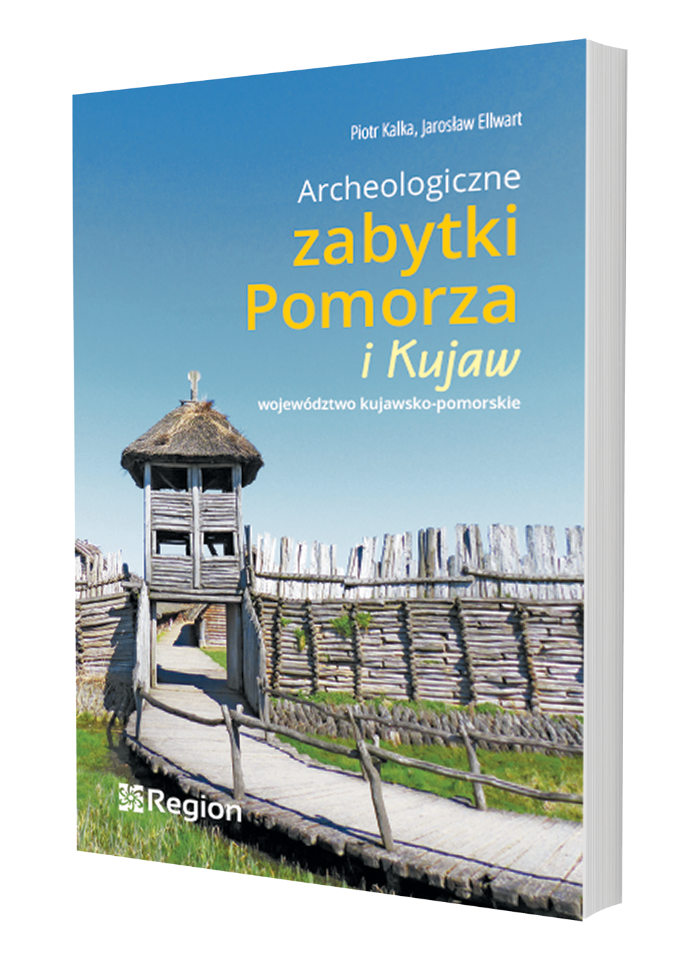 Archeologiczne zabytki Pomorza i Kujaw
