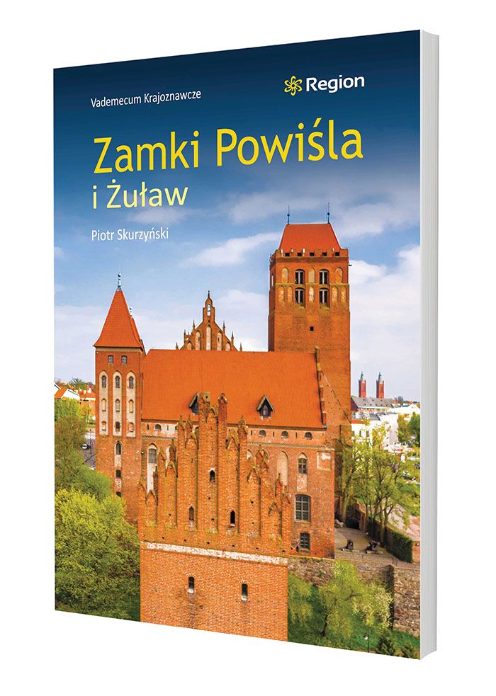 Zamki Powiśla i Żuław