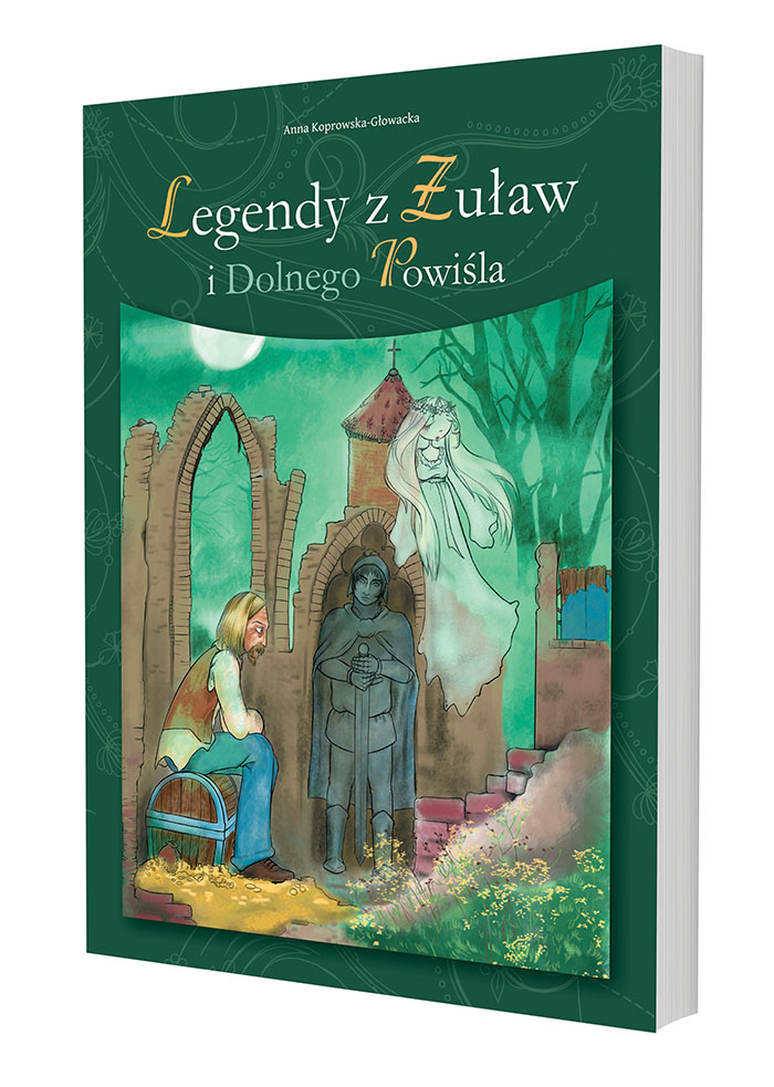 Legendy z Żuław i Powiśla