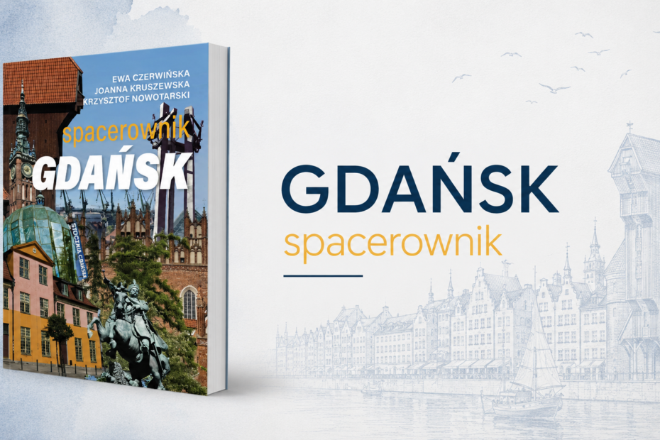 Wydawnictwo Region Gdańsk. Spacerownik