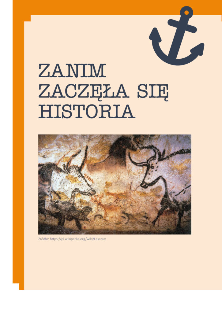 Kotwica historii. Część I: od starożytności do średniowiecza - środek